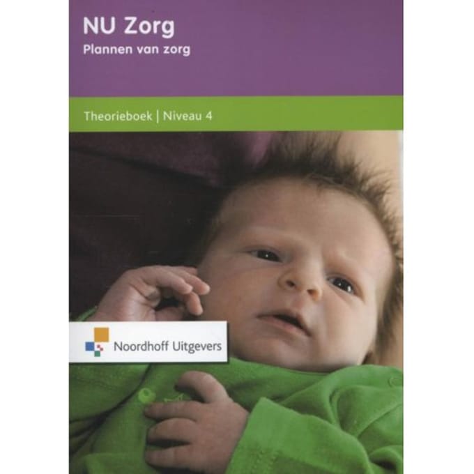 Plannen Van Zorg / Niveau 4 / Theorieboek - Nu Zorg