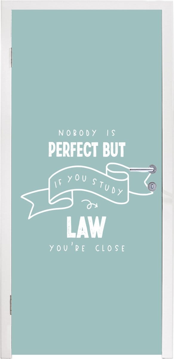 Deursticker Law - Rechten - Rechten student - Quotes - 75x205 cm - Deurposter