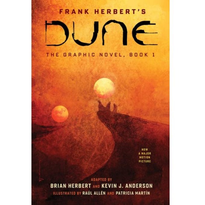 Dune: The Graphic Novel, Book 1: Dune - Dune: The Graphic Novel - Frank Herbert