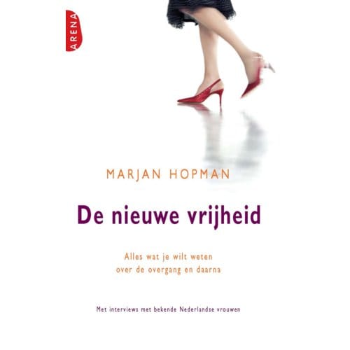De Nieuwe Vrijheid - Marjan Hopman