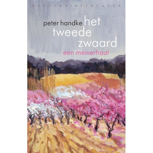 Het Tweede Zwaard - Peter Handke