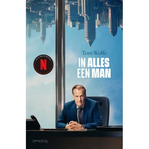 In Alles Een Man - Tom Wolfe