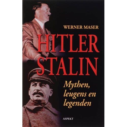 Hitler - Stalin - W. Maser