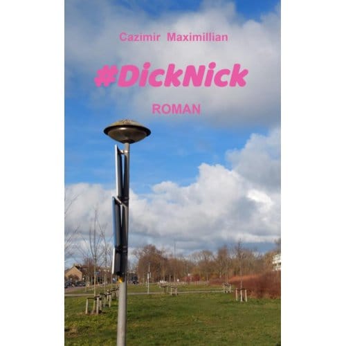 #dicknick - Cazimir Maximillian