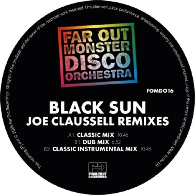 Black Sun (Joaquin Joe Claussell Sacred Rhythm Remixes) - Far Out Monster Disco Orchestra