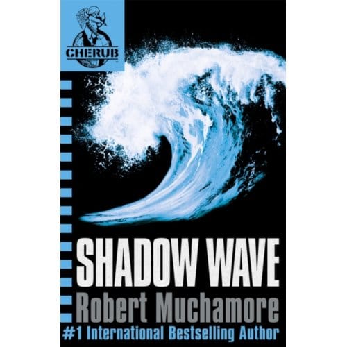 Cherub: Shadow Wave - Cherub - Robert Muchamore