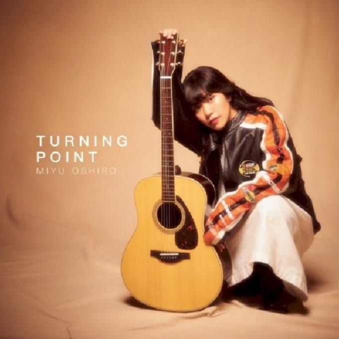 Turning Point - Miyu Oshiro