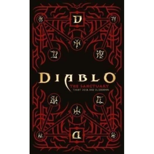 Diablo: The Sanctuary Tarot Deck And Guidebook - Barbara Moore