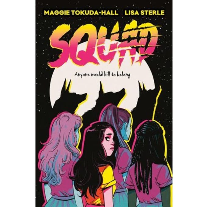 Squad - Squad - Maggie Tokuda-Hall