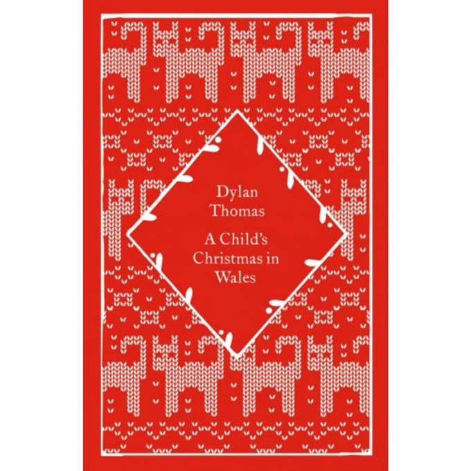 A Child's Christmas In Wales - Little Clothbound Classics - Dylan Thomas