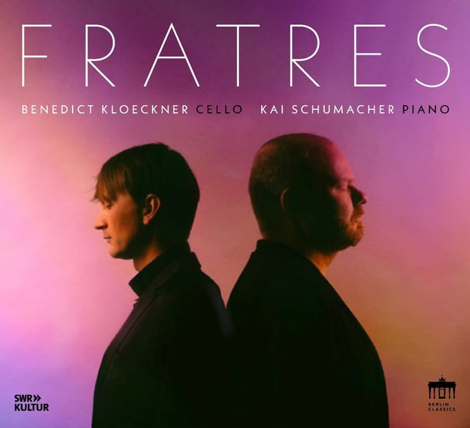 Benedict Kloeckner & Kai Schumacher - Fratres (CD)