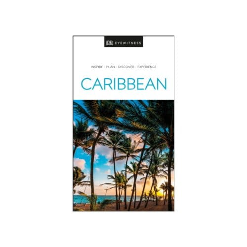 Dk eyewitness caribbean - Dk Eyewitness