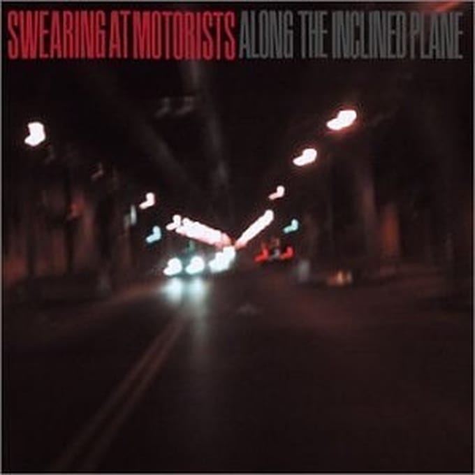 Along The Incline..-7tr- - Swearing At Motorists