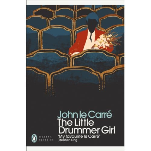 The Little Drummer Girl - Penguin Modern Classics - John le Carre
