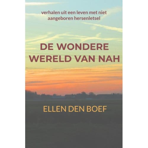 De Wondere Wereld Van Nah - Ellen Den Boef