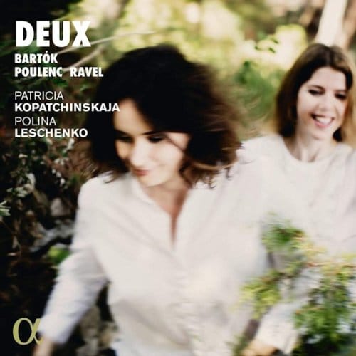 Patricia Kopatchinskaja, Polina Leschenko - Deux (CD)