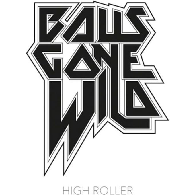 Balls Gone Wild - High Roller (CD)