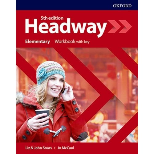 Headway: Elementary: Workbook With Key - Headway - Soars