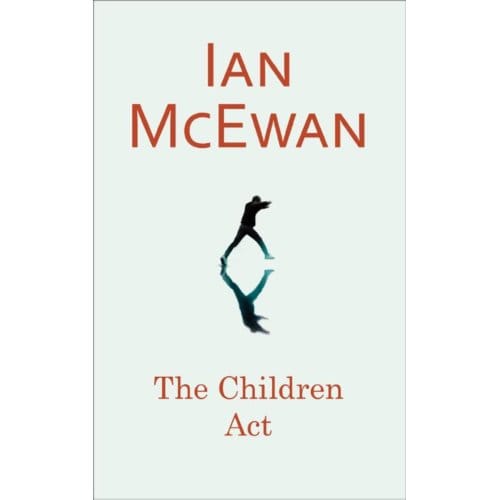 The Children Act - ian mcewan