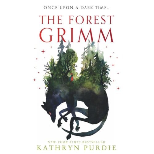 The Forest Grimm - Kathryn Purdie