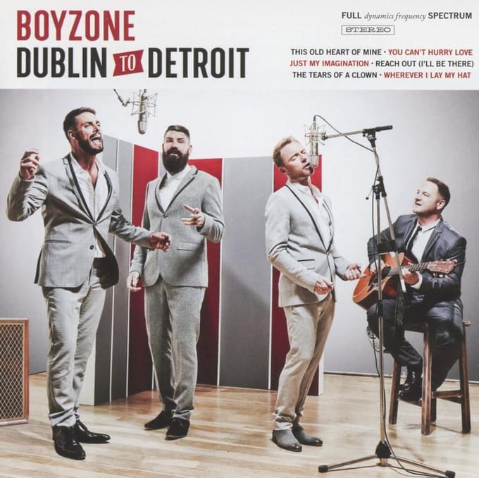 Dublin To Detroit - Boyzone