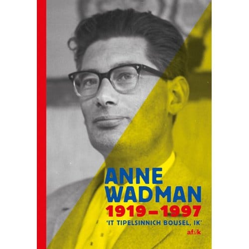 Anne Wadman 1919-1997