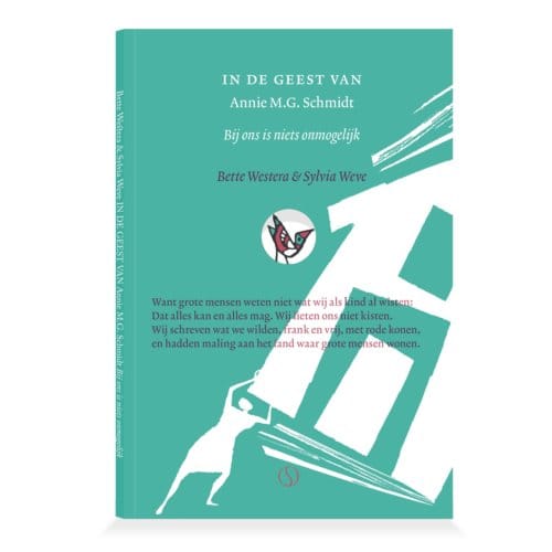 In De Geest Van Annie M.G. Schmidt - In De Geest Van - Bette Westera