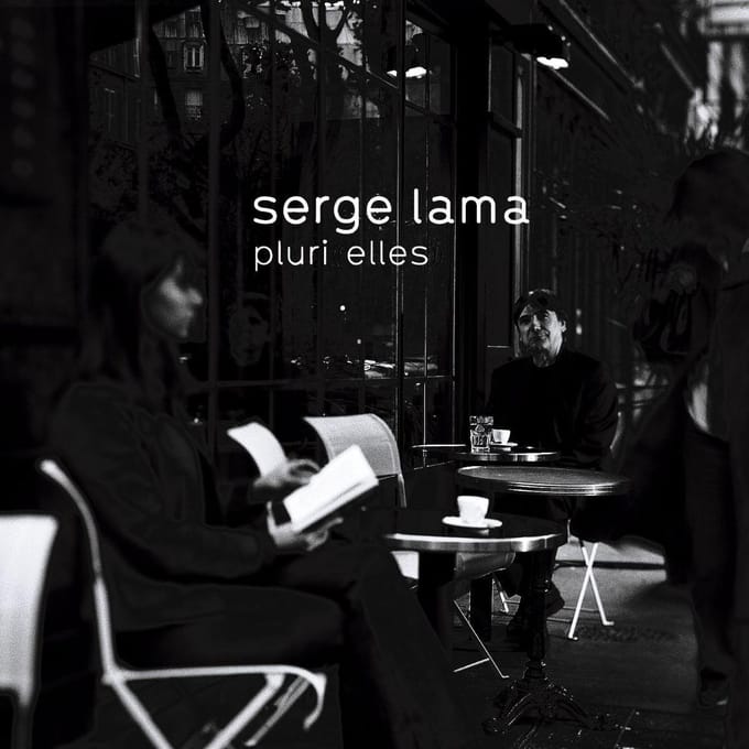 Pluri-Elles - Serge Lama