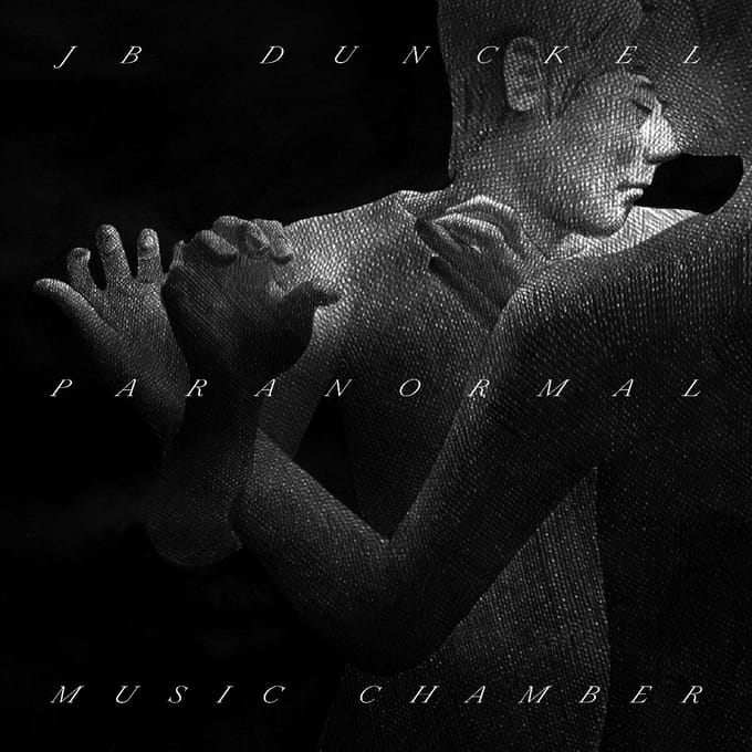 JB Dunckel: Paranormal Music Chamber