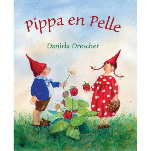 Pippa En Pelle - Pippa & Pelle - Daniela Drescher