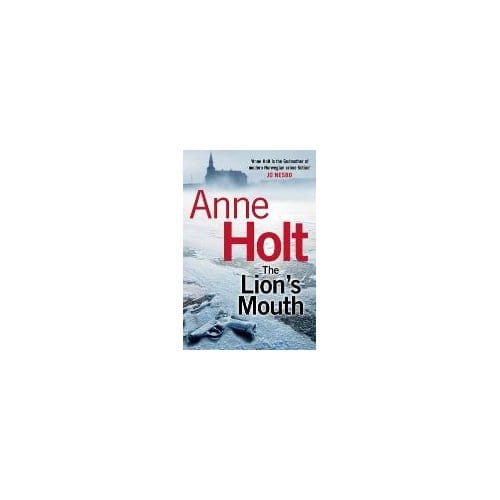 The Lion's Mouth - Anne Holt