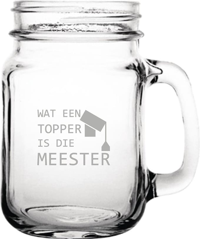 Gegraveerde Drinkglas 45cl Wat een topper is die meester