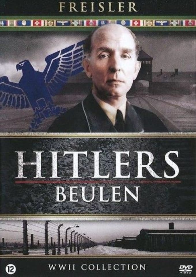 Hitler's Beulen - Roland Freisler Rechter Der Gehangenen