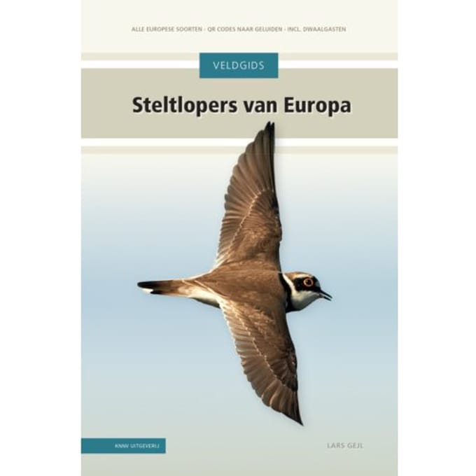 Veldgids Steltlopers Van Europa - Lars Gejl