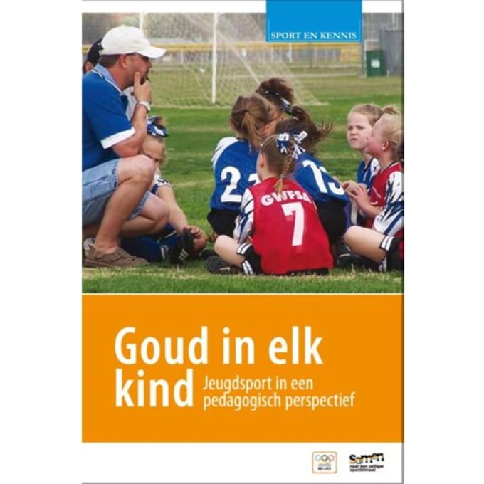 Goud In Elk Kind - Sport En Kennis - Henk van der Palen
