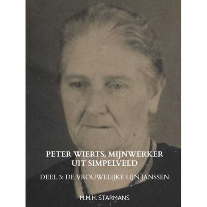 Peter Wierts, Mijnwerker Uit Simpelveld - M.M.H. Starmans