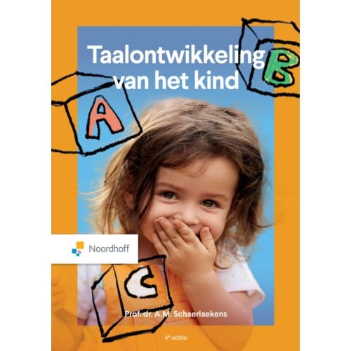 Taalontwikkeling Van Het Kind - A.M. Schaerlaekens