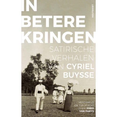 In Betere Kringen - Cyriel Buysse