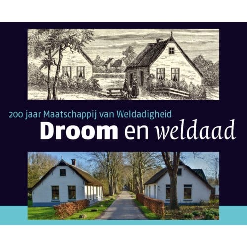 Droom En Weldaad - Jan Mensink
