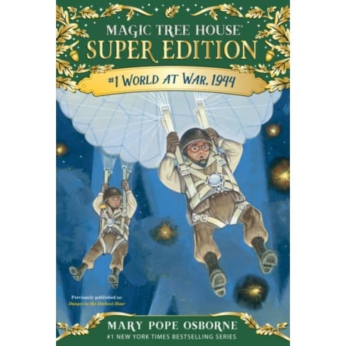 World At War, 1944 - Magic Tree House Super Edition - Mary Pope Osborne