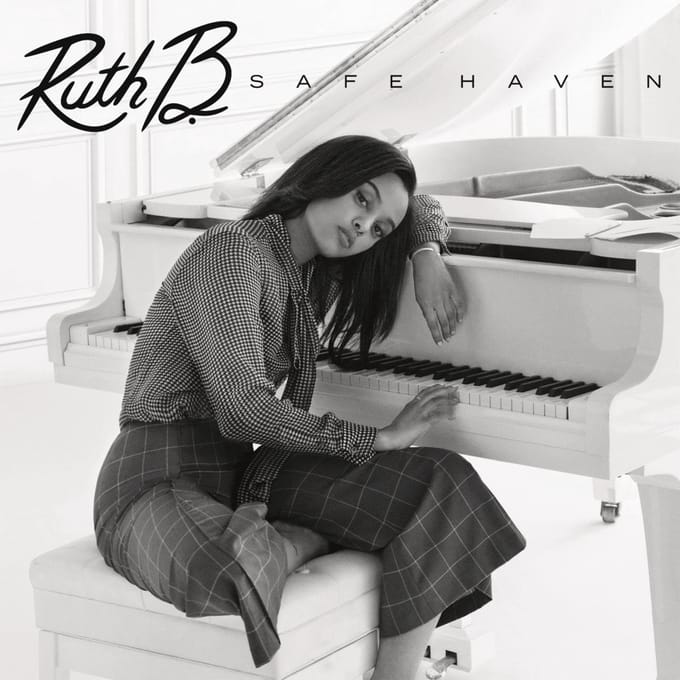 Safe Haven - Ruth B.