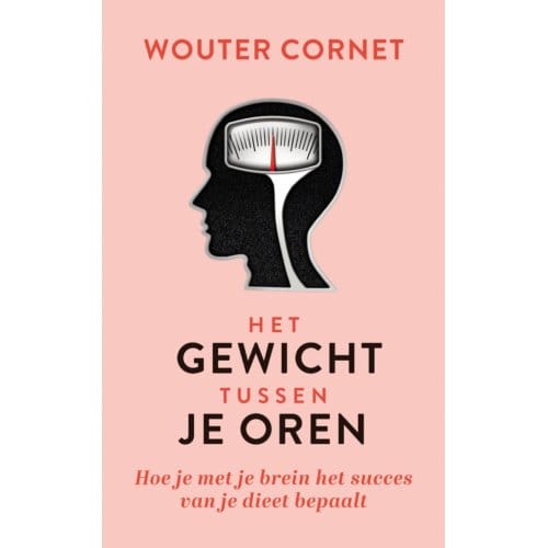 Het Gewicht Tussen Je Oren - Wouter Cornet