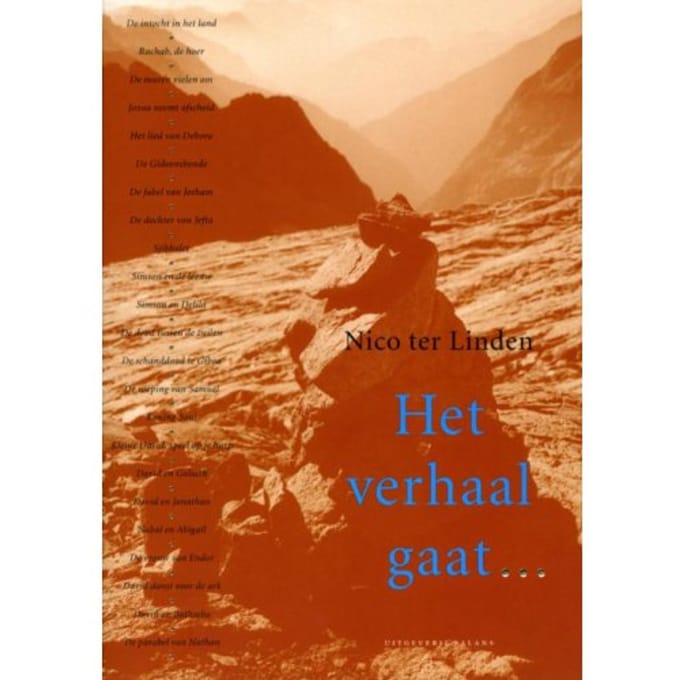 Het Verhaal Gaat... / 3 De Verhalen Van Richters En Koningen - Nico ter Linden