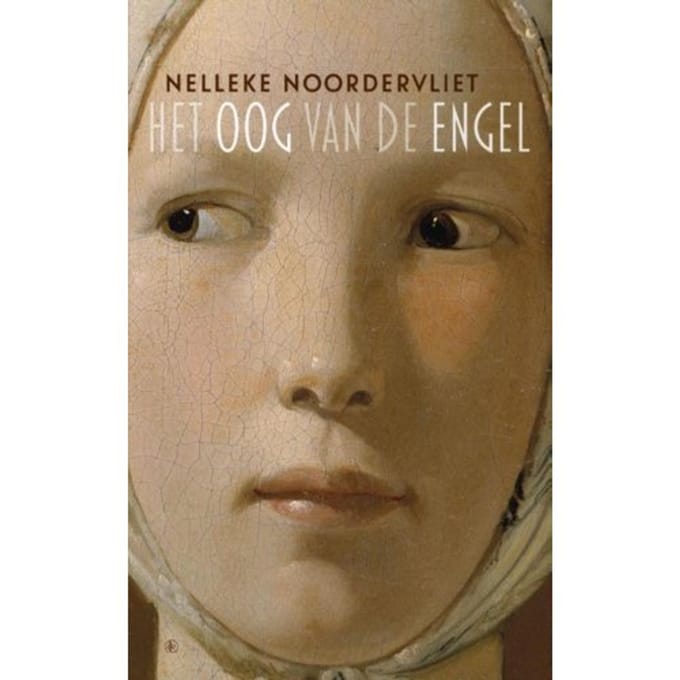 Het Oog Van De Engel - Nelleke Noordervliet
