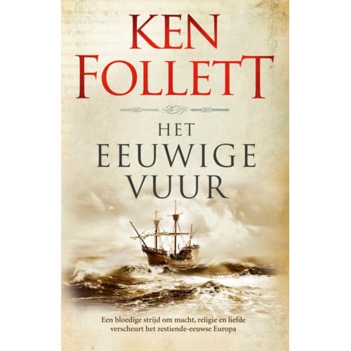 Het Eeuwige Vuur - Kingsbridge - Ken Follett