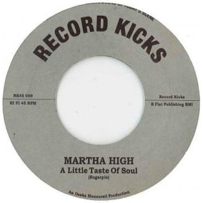 Martha High - Taste Of Soul/Unwind Yourself (7" Single)