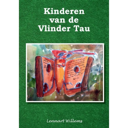 Kinderen Van De Vlinder Tau - Lennart Willems