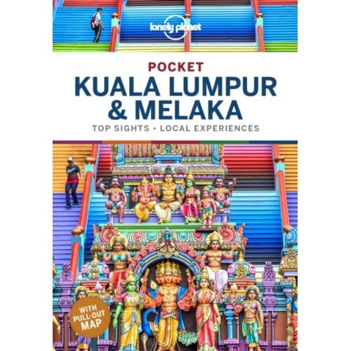 Lonely Planet Pocket Kuala Lumpur & Melaka - Lonely Planet Pocket Guide - Lonely Planet