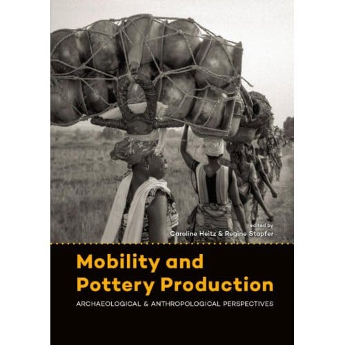 Mobility And Pottery Production