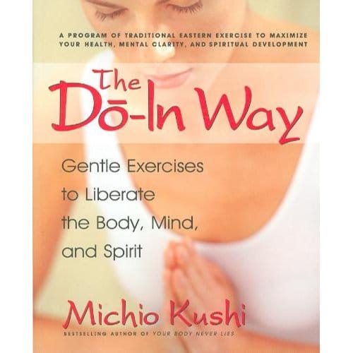 Do-In Way - Kushi, Michio